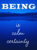 Calm certainty